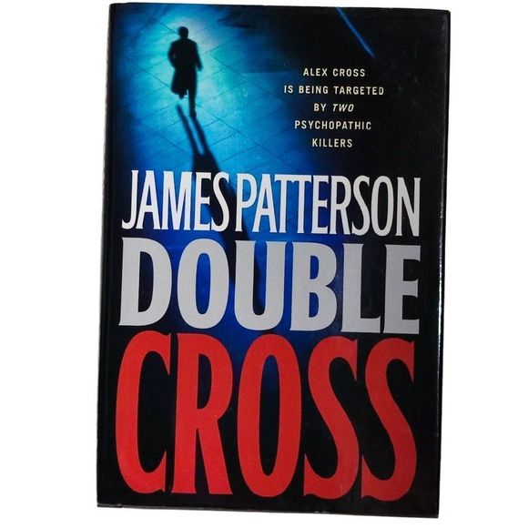 Double Cross  by James Patterson  Alex Cross Series Hardcover Book - Picture 1 of 7